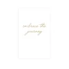 Greeting Card Embrace the Journey